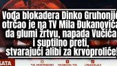 OGLASIO SE DINKO GRUHONJIĆ: Na Milovoj TV brani teroriste, napada Vučića i spominje krvoproliće (VIDEO)